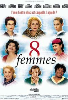 8 femmes  / 8 ΓΥΝΑΙΚΕΣ (2002)