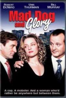 Mad Dog and Glory (1993)
