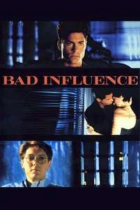 Bad Influence (1990)