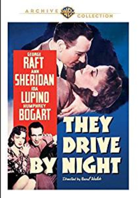 They Drive By Night (1940)