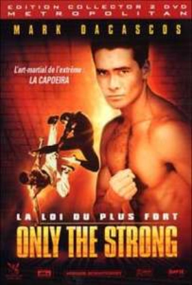 Only the Strong (1993)