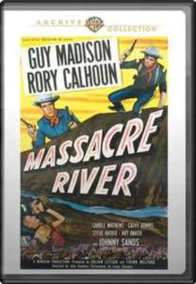 Massacre River (1949)