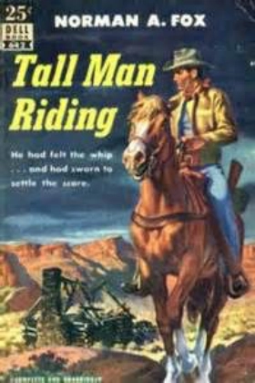 Tall Man Riding (1955)