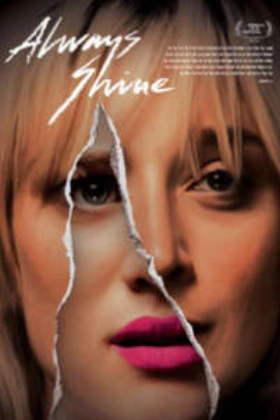 Always Shine (2016)