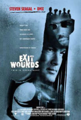 Exit Wounds (2001)