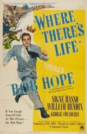Where There's Life (1947)