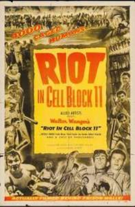Riot in Cell Block 11 (1954)
