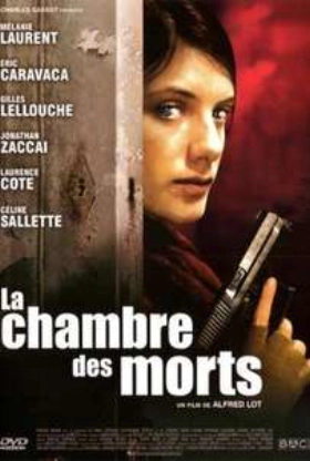 La Chambre des morts (2007)
