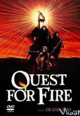 Quest for Fire (1981)