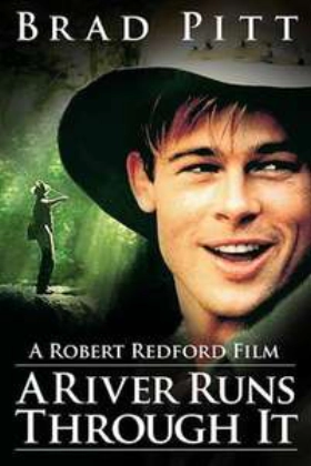 A River Runs Through It (1992)