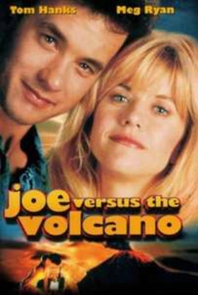 Joe Versus the Volcano (1990)