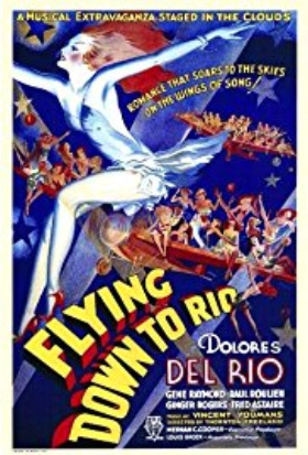Flying Down to Rio (1933)