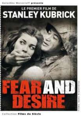Fear and Desire (1953)