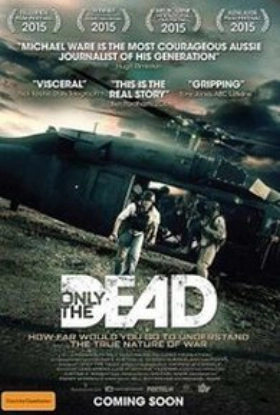 Only the Dead (2015)