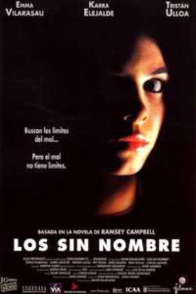 The Nameless / Los sin nombre (1999)