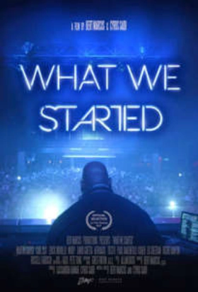 What We Started (2017)