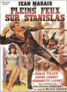 Pleins feux sur Stanislas (1965)