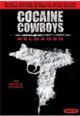 Cocaine Cowboys: Reloaded (2014)