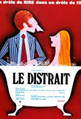 Le distrait / Distracted (1970)