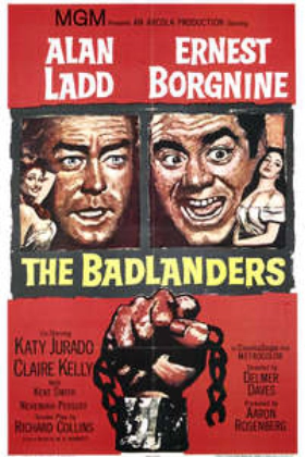 The Badlanders (1958)