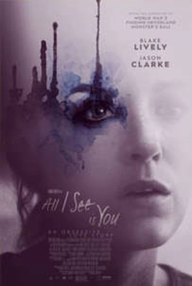 All I See Is You (2016)