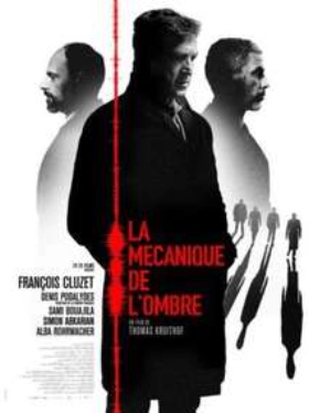 La mécanique de l'ombre (2016)