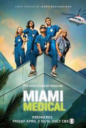 Miami Medical (2010) TV Series