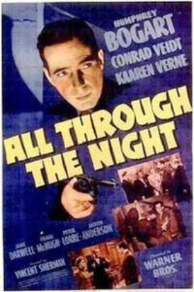All Through the Night (1942)