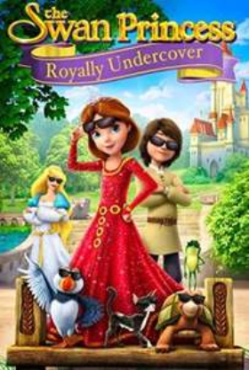 Οι μικροί κατάσκοποι - The Swan Princess: Royally Undercover (2017)
