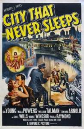 City That Never Sleeps (1953)