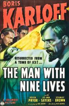 Ποιοσ Εισαι, Ποιοσ / The Man with Nine Lives (1940)