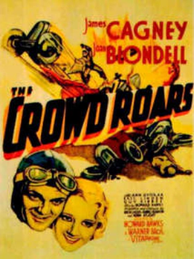 The Crowd Roars (1932)