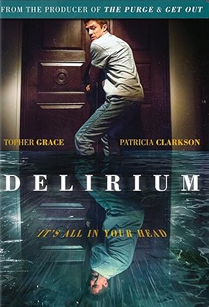 Delirium / Παραλήρημα (2018)