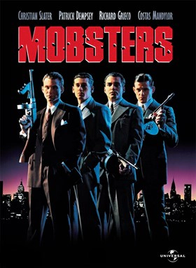 Η αυτοκρατορία του εγκλήματος - Mobsters (1991)
