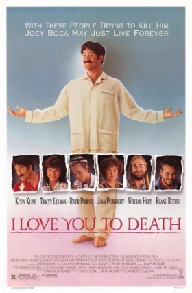 Σ'αγαπω μεχρι θανατου / I Love You to Death (1990)