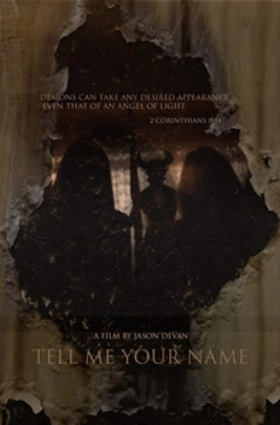 Along Came the Devil / Tell Me Your Name (2018)