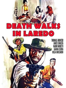 Death Walks in Laredo / 3 pistole contro Cesare (1967)