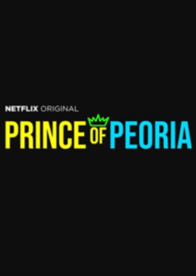 Prince of Peoria (2018)