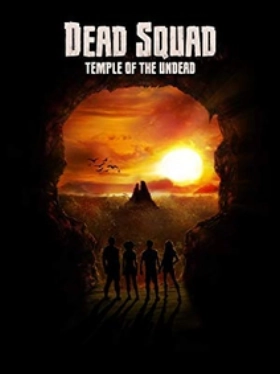 Dead Squad: Temple of the Undead (2018)