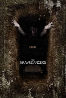 The Gravedancers (2006)
