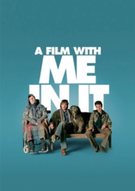 A Film with Me in It (2008)