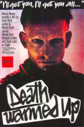 Death Warmed Over (1984)