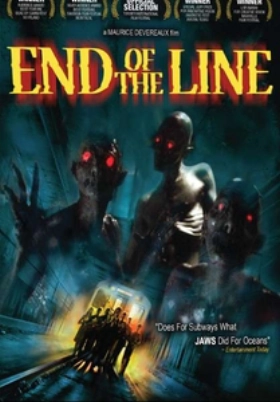 End of the Line (2007)