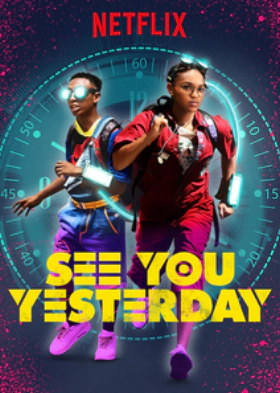 See You Yesterday (2019)