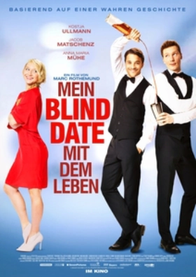 My Blind Date with Life / Mein Blind Date mit dem Leben (2017)