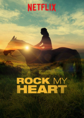 Rock My Heart (2017)