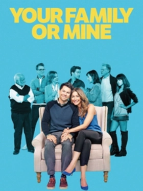 Your Family or Mine (2015)