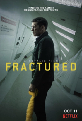 Fractured / Το Κάταγμα (2019)