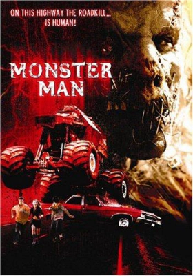Οδηγώντας Τον Τρόμο / Monster Man (2003)