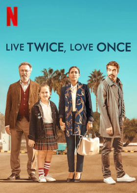 Live Twice, Love Once / Vivir dos veces (2019)